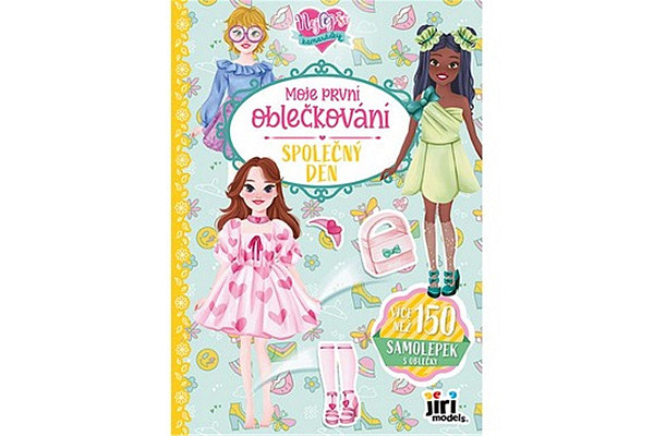 Moje první oblečkování Nejlepší kamarádky