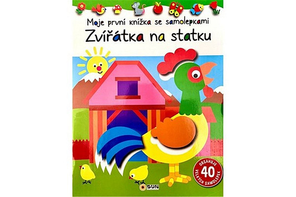 Zvířátka na statku - Moje první knížka se samolepkami