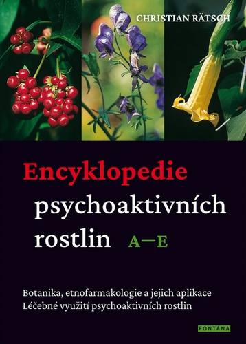 Encyklopedie psychoaktivních rostlin A-E
