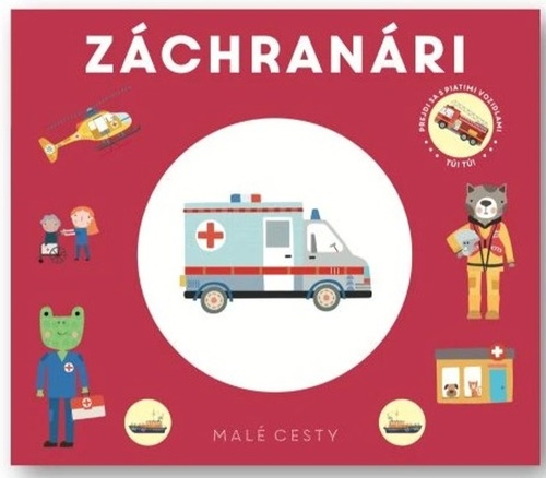 Malé cesty Záchranári