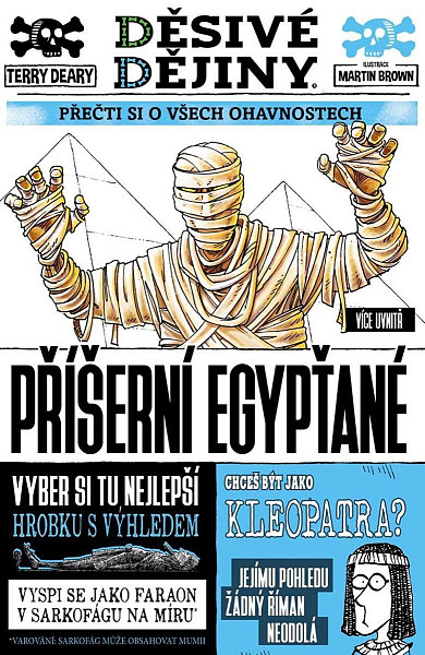 Děsivé dějiny Příšerní Egypťané