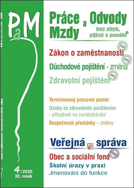 PaM 4/2025 Práce a mzdy Zákon o zaměstnanosti v číslech