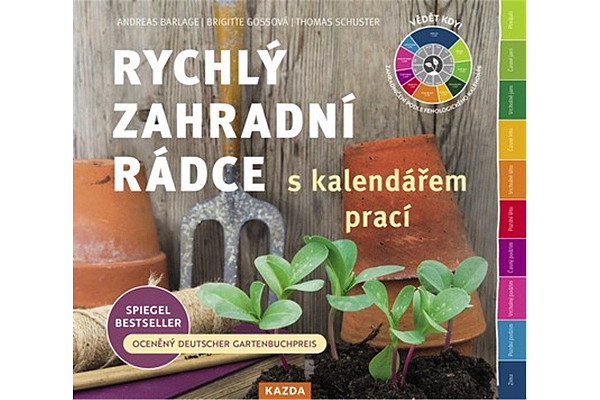 Rychlý zahradní rádce s kalendářem prací