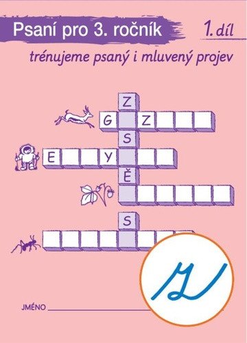 Psaní pro 3. ročník 1. díl (