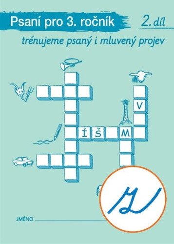 Psaní pro 3. ročník 2. díl (