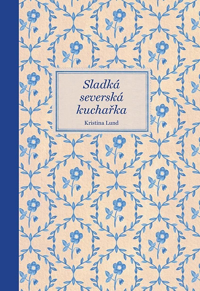 Sladká severská kuchařka