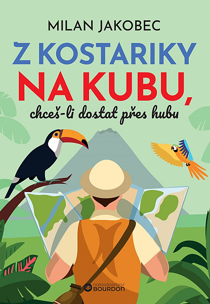 Z Kostariky na Kubu, chceš-li dostat přes hubu