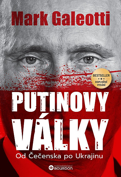 Putinovy války - Od Čečenska po Ukrajinu