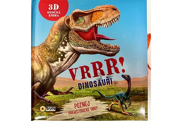 Vrrr! Dinosauři! - Poznej pravěké obry