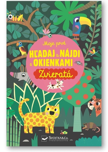 Moje prvé Hľadaj a nájdi s okienkami Zvieratá
