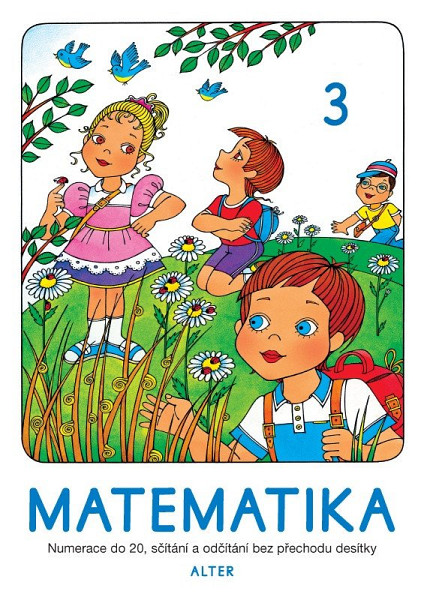Matematika pro 3. ročník ZŠ 3. díl