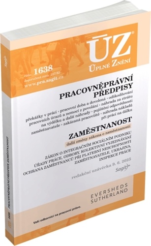 ÚZ 1638 Pracovněprávní předpisy, Zaměstnanost, Odškodňování a náhrady, Odbory, Inspekce práce