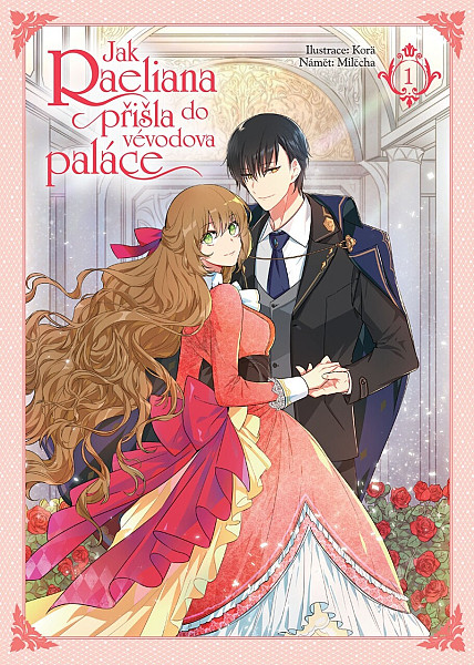 Jak Raeliana přišla do vévodova paláce