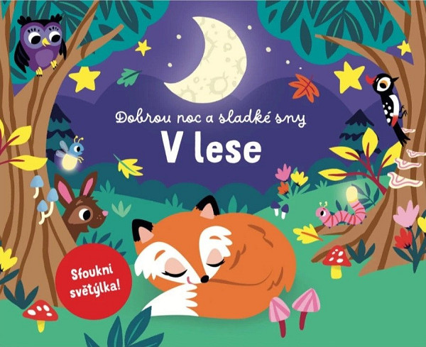 Dobrou noc a sladké sny V lese