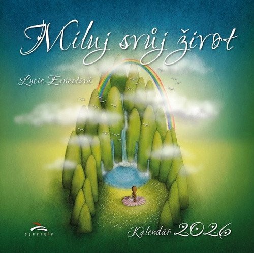 Kalendář 2026 Miluj svůj život - nástěnný