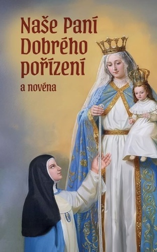 Naše Paní Dobrého pořízení a novéna