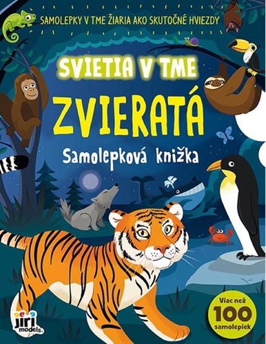 Svieti v tme Zvieratá