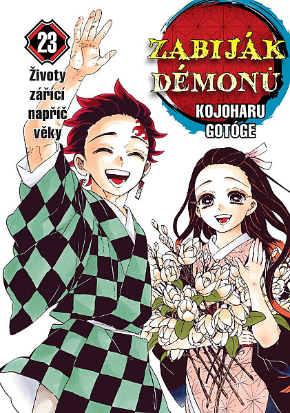 Zabiják démonů 23 - Životy zářící napříč věky