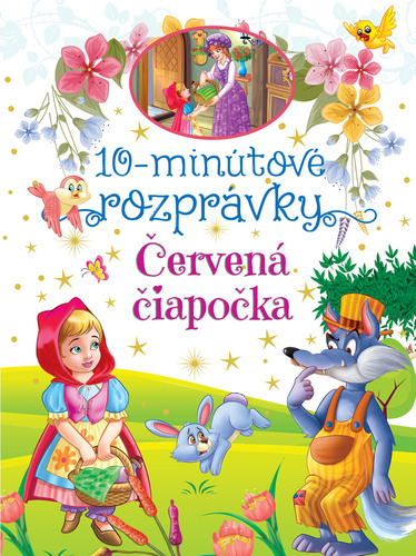 10-minútové rozprávky Červená čiapočka