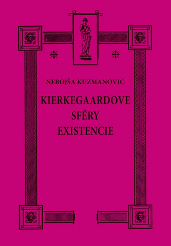 Kierkegaardove sféry existencie