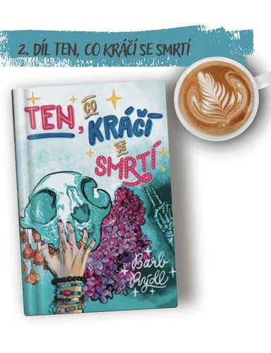 Ten, co kráčí se smrtí