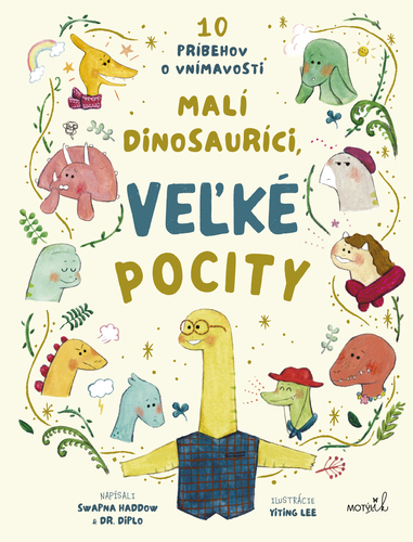 Malí dinosauríci, veľké pocity