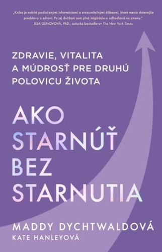Ako starnúť bez starnutia