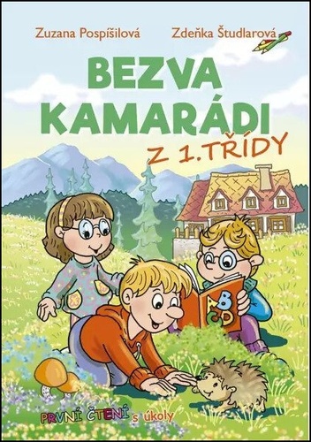 Bezva kamarádi z 1. třídy