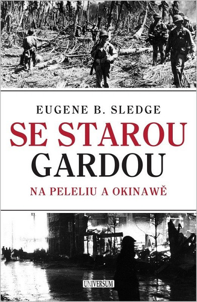 Se starou gardou Na Peleliu a Okinawě
