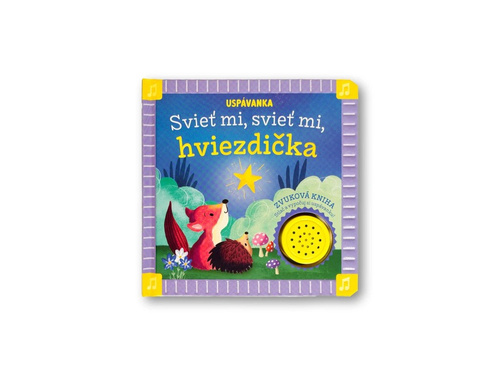 Uspávanka Svieť mi, svieť mi, hviezdička