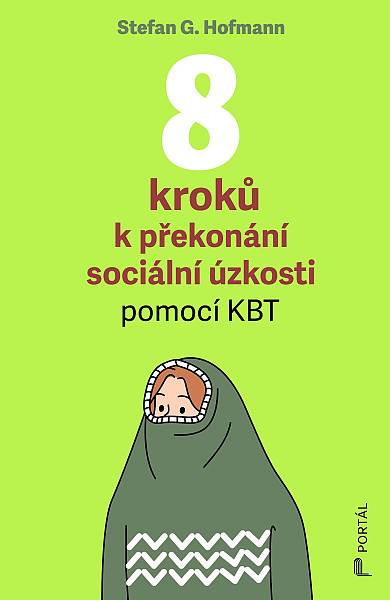8 kroků k překonání sociální úzkosti