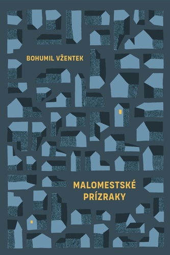 Malomestské prízraky