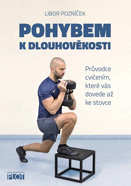 Pohybem k dlouhověkosti