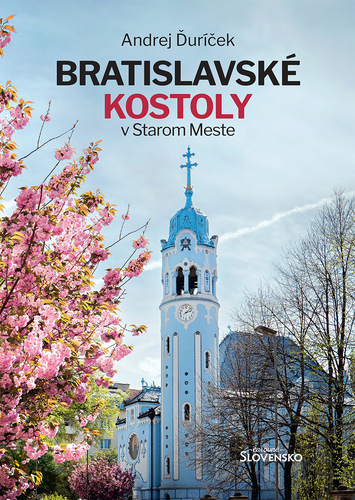 Bratislavské kostoly v Starom Meste
