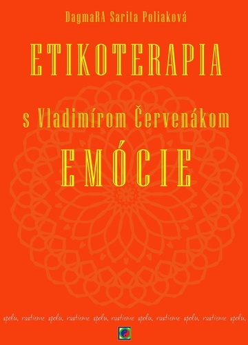 Etikoterapia s Vladimírom Červenákom Emócie