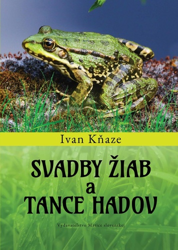 Svadby žiab a tance hadov