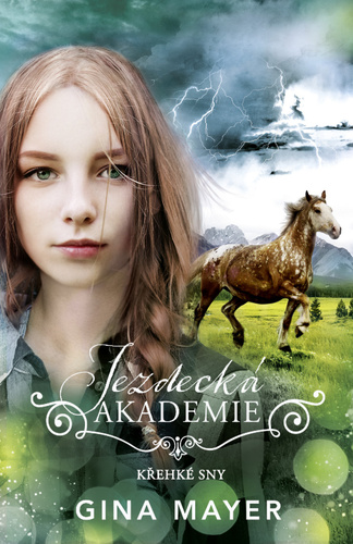 Jezdecká akademie Křehké sny