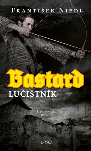 Bastard Lučištník