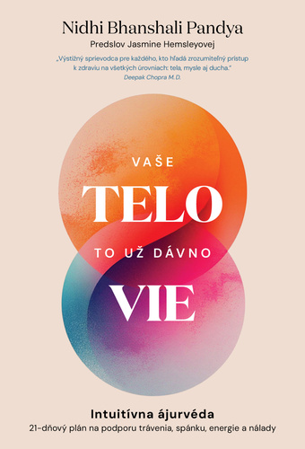 Vaše telo to už dávno vie