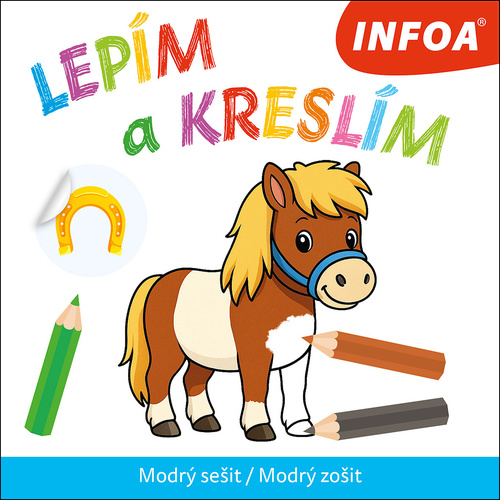 Lepím a kreslím