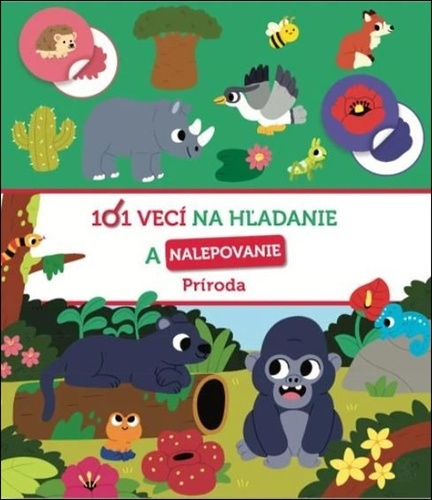 101 vecí na hľadanie a nalepovanie Príroda