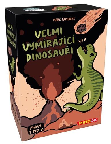 Velmi vymírající dinosauři Žhavý T-Rex