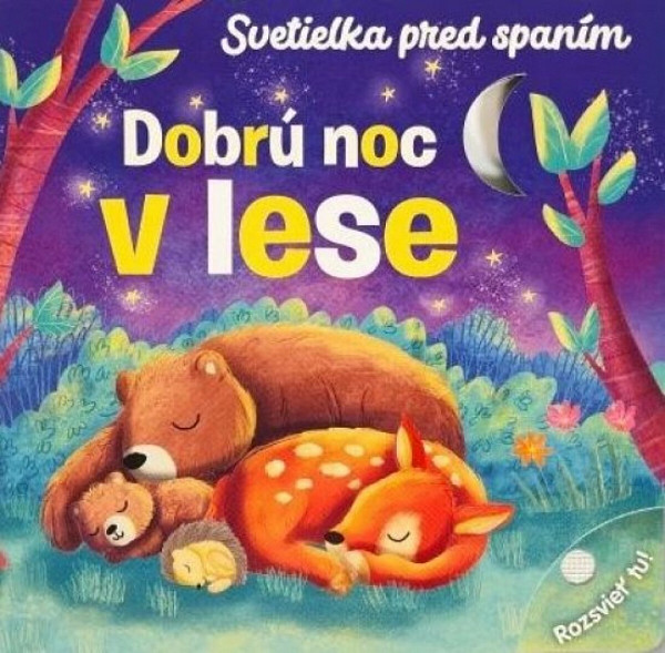Dobrú noc v lese
