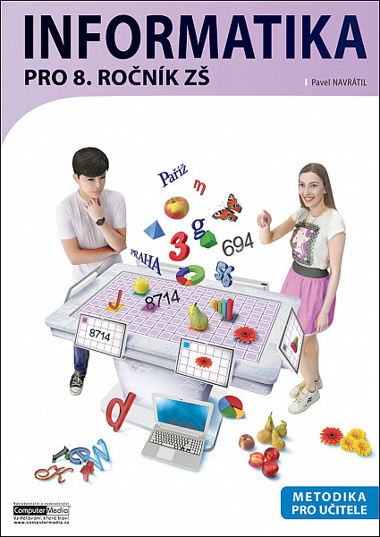 Informatika pro 8. ročník ZŠ Metodika
