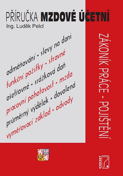 Příručka mzdové účetní pro rok 2026 - Zákoník práce, zdravotní pojištění, sociální pojištění