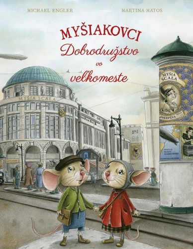 Myšiakovci Dobrodružstvo vo veľkomeste (slovensky)