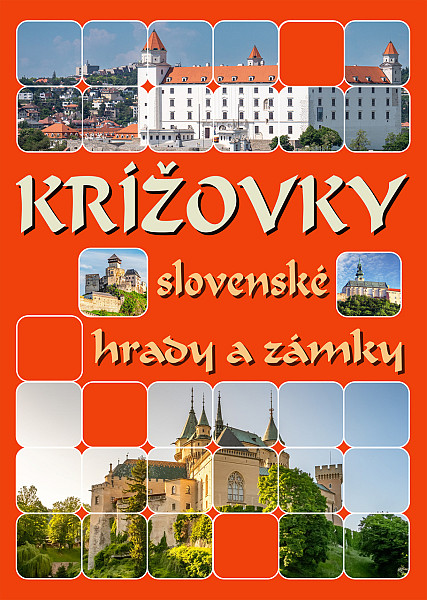 Krížovky slovenské hrady a zámky