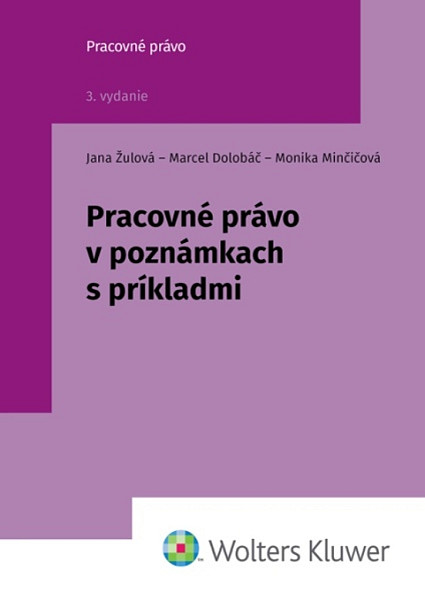 Pracovné právo v poznámkach s príkladmi