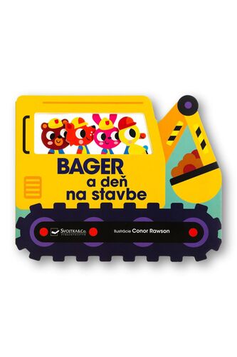 Bager a deň na stavbe