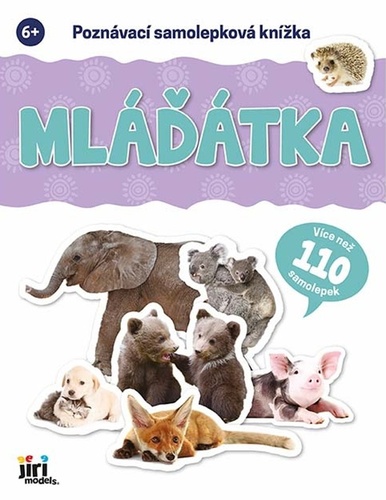 Poznávací samolepková knížka Mláďátka
